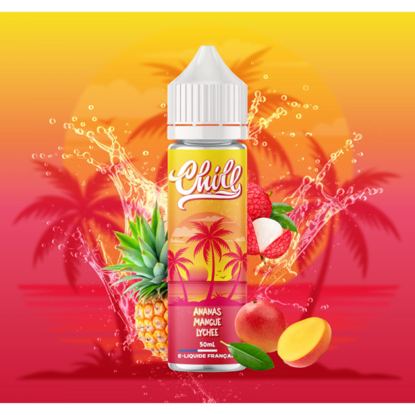 E-liquide Chill Ananas Mangue Lychee 50 ml
